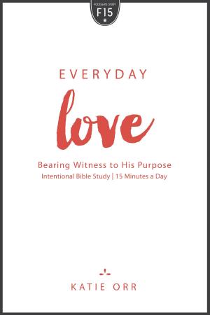 Cover of the book Everyday Love by Henry Blackaby, Norman Blackaby