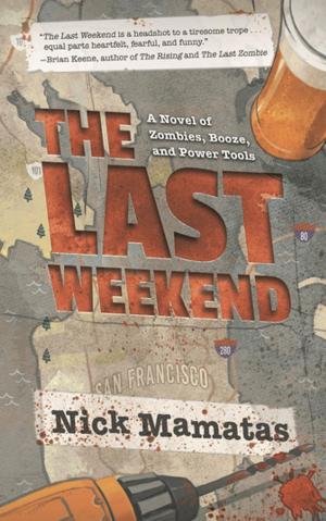 Cover of the book The Last Weekend by Jack Cady