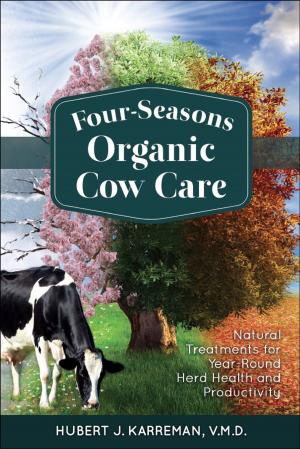 Book cover of Four-Seasons Organic Cow Care