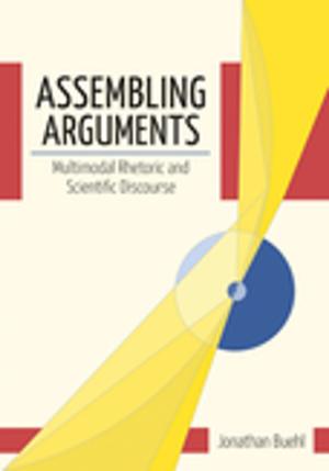 Cover of the book Assembling Arguments by Lisa Anne Cullen, Kim Shealy Jeffcoat