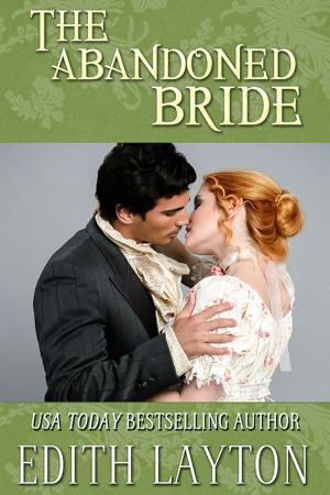 Cover of the book The Abandoned Bride by Edith Layton