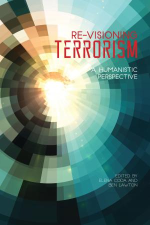 Cover of the book Re-Visioning Terrorism by Bernard Goldstein, Marvin S. Zuckerman