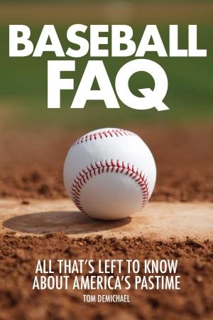 Cover of the book Baseball FAQ by Lisa Carver