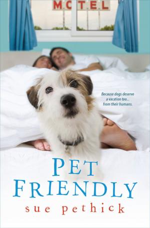 Cover of the book Pet Friendly by Leslie Meier