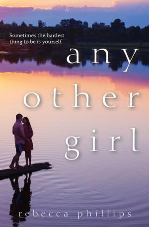 Cover of the book Any Other Girl by Stacy Robinson