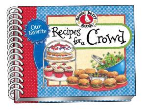 Cover of Our Favorite Recipes for a Crowd