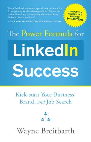 Cover of the book The Power Formula for LinkedIn Success (Third Edition - Completely Revised) by Matt Hall