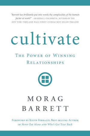 Cover of the book Cultivate by Dr. Bo Brock
