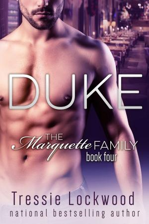 Cover of the book Duke by Tressie Lockwood