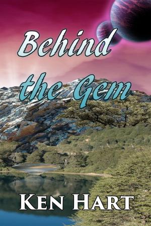 Cover of the book Behind the Gem by Barb Jones