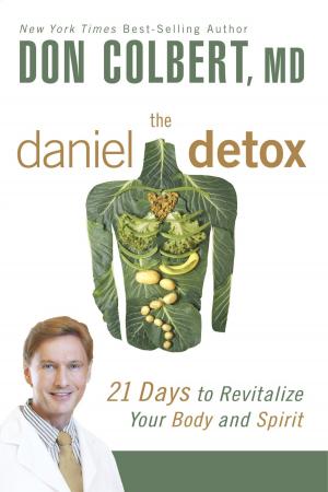 Cover of the book The Daniel Detox by Fuchsia Pickett, ThD., D.D.