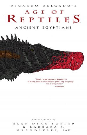 Cover of the book Age of Reptiles: Ancient Egyptians by Wendy Pini, Richard Pini