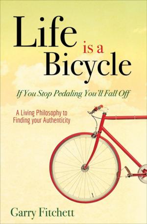 Cover of the book Life is a Bicycle by Karen Salmansohn