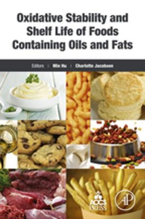 Cover of the book Oxidative Stability and Shelf Life of Foods Containing Oils and Fats by 