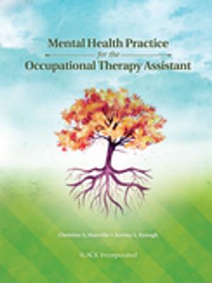 Cover of Mental Health Practice for the Occupational Therapy Assistant
