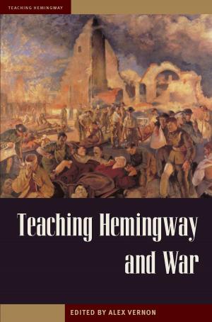 Cover of the book Teaching Hemingway and War by Kat Snider Blackbird