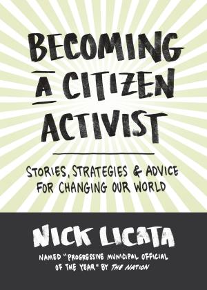 Cover of the book Becoming a Citizen Activist by Melissa Bahen