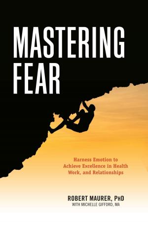 Cover of the book Mastering Fear by Barb Rogers