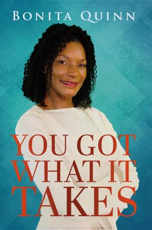 Cover of the book YOU GOT WHAT IT TAKES by Vivika-Qi