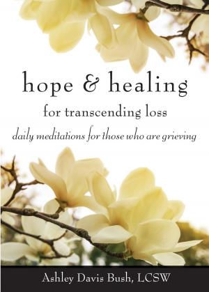 Book cover of Hope & Healing for Transcending Loss