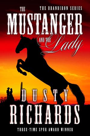 bigCover of the book The Mustanger and the Lady by 
