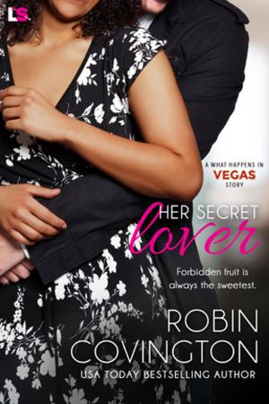 Cover of the book Her Secret Lover by Meg Benjamin