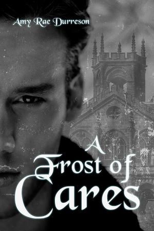 Book cover of A Frost of Cares