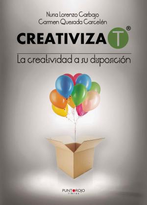 Cover of the book Creativiza-T by Maria Concepción Romo Santos