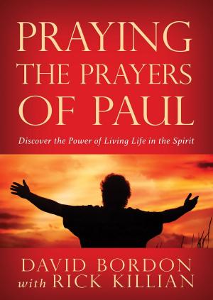 Cover of the book Praying the Prayers of Paul by Mandell Creighton