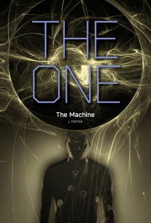 Cover of the book The Machine #3 by Pamela Labud