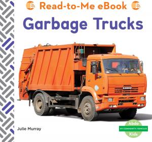 Cover of the book Garbage Trucks by Rich Wallace