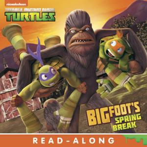 Book cover of Bigfoot's Spring Break (Teenage Mutant Ninja Turtles)