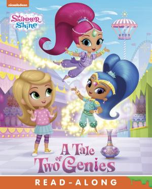 Cover of the book A Tale of Two Genies (Shimmer and Shine) by Nickelodeon Publishing