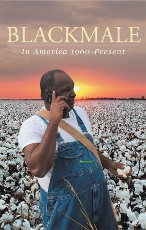 Cover of the book Blackmale: In America by Marie C. Zoutomou