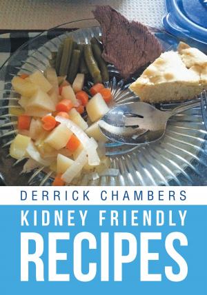 Cover of the book Kidney Friendly Recipes by Michael Hoffmann MD, PhD