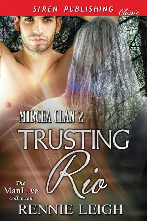 Cover of the book Trusting Rio by Gracie C. McKeever