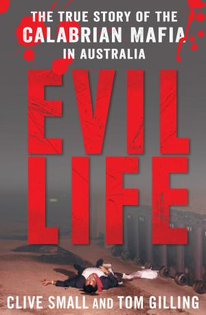 Cover of the book Evil Life by Ursula Dubosarsky, Terry Denton