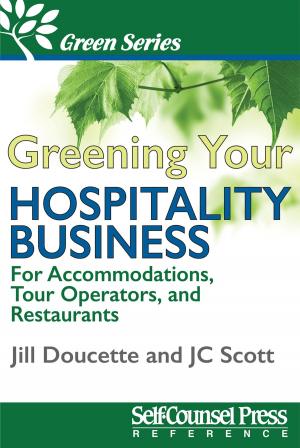Cover of the book Greening Your Hospitality Business by Angela Crocker