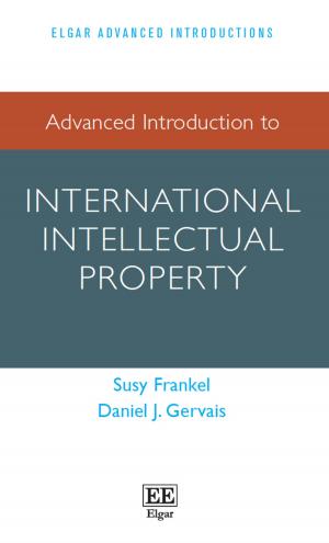 Cover of the book Advanced Introduction to International Intellectual Property by Suze Wilson