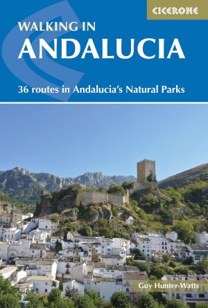Cover of the book Walking in Andalucia by Guy Hunter-Watts