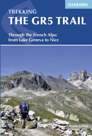 Cover of the book The GR5 Trail by Mark Richards