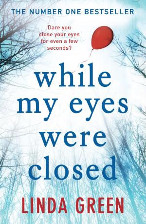 Cover of the book While My Eyes Were Closed by Joanna Bolouri