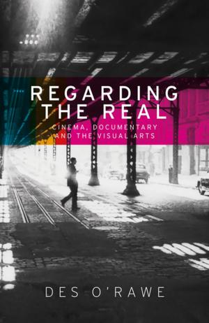 Cover of the book Regarding the real by Natalie Bormann