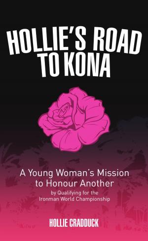 Cover of the book Hollie's Road to Kona by Ronnie McDevitt, Andy MacLeod
