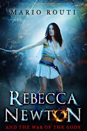 bigCover of the book Rebecca Newton and the War of the Gods by 