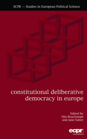 Cover of the book Constitutional Deliberative Democracy in Europe by Shuang Liu