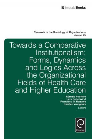 Cover of the book Towards a Comparative Institutionalism by Loretta E. Bass, Jessica K. Taft, Sandi Kawecka Nenga