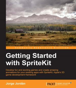 Cover of the book Getting Started with SpriteKit by Jamie Dean