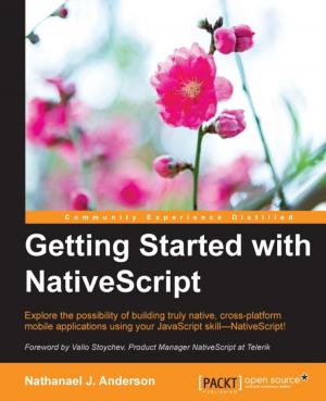 Cover of the book Getting Started with NativeScript by Prashant Priyam