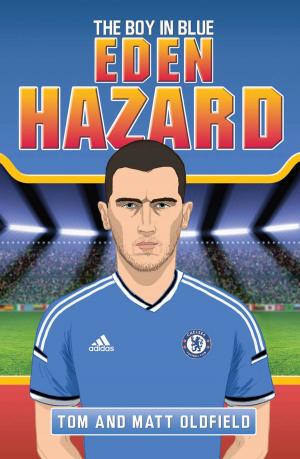Book cover of Eden Hazard: The Boy in Blue